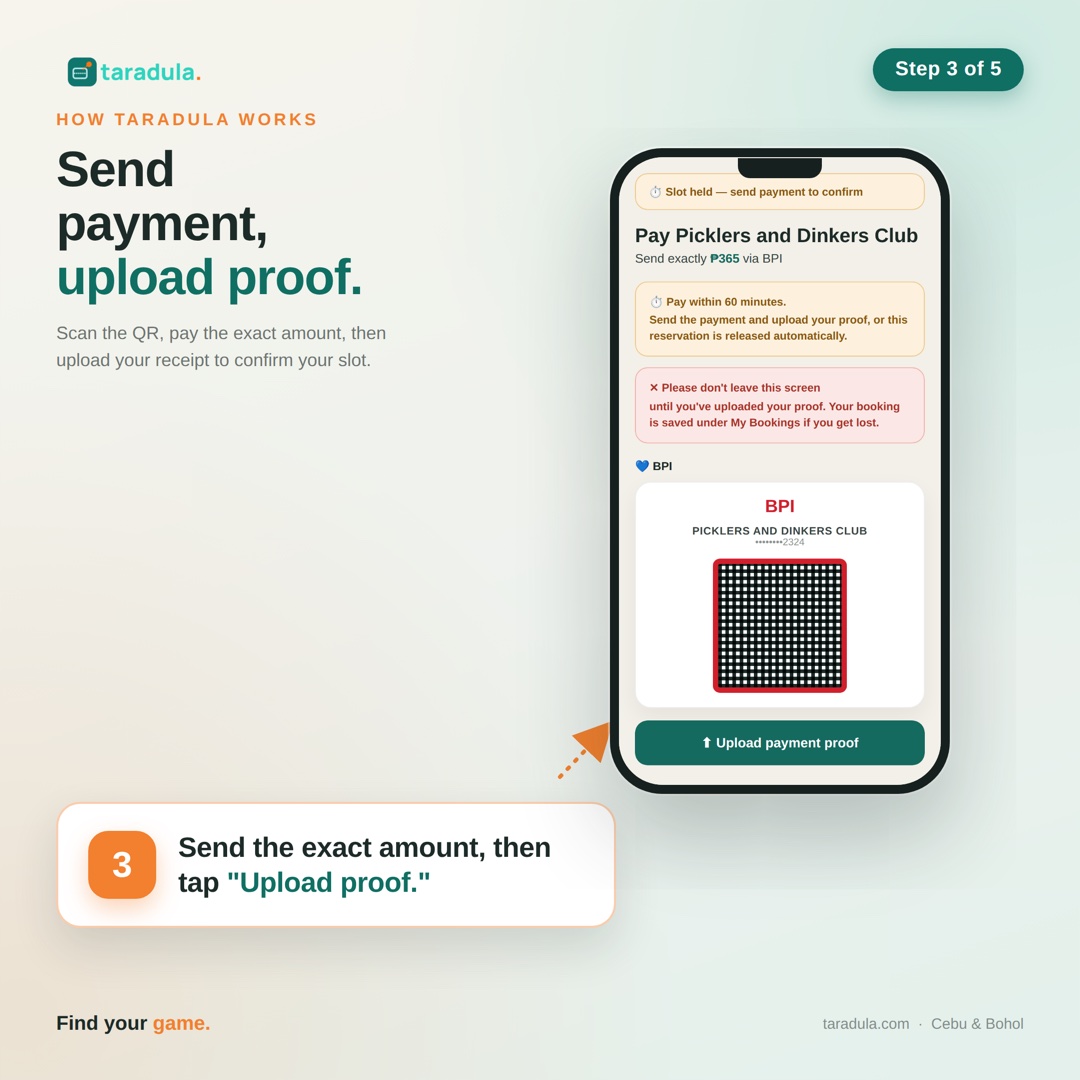 Step 3 of 5 — Send payment and upload proof: send the exact amount, then tap Upload proof